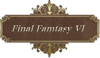 Final Fantasy VI@ZcGh